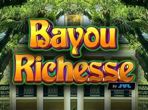 Play Bayou Richesse Slot