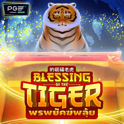 Play Blessing Of The Tiger Slot