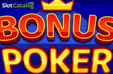 Play Bonus Poker Ka Gaming Slot
