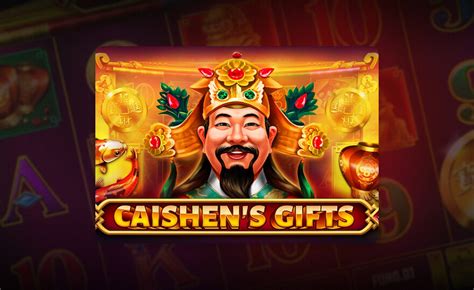 Play Caishen S Gifts Slot