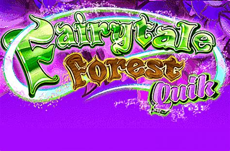 Play Fairytale Forest Quik Slot
