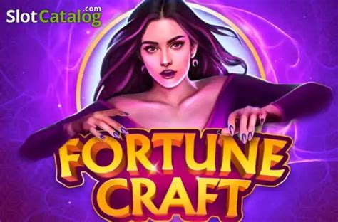 Play Fortune Craft Slot