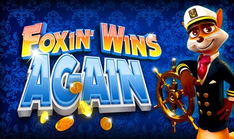 Play Foxin Wins Again Slot