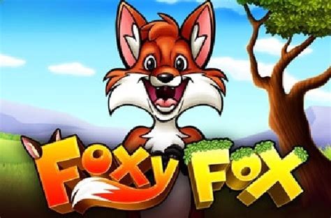 Play Foxy Fox Slot