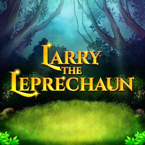 Play Larry The Leprechaun Slot