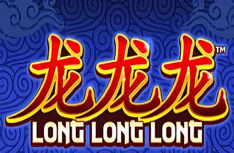 Play Long Long Long Slot