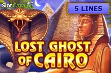 Play Lost Ghost Of Cairo Slot