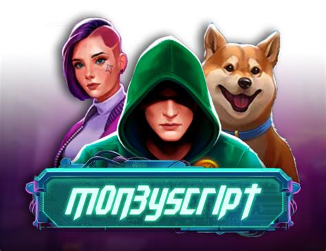 Play Mon3yscript Slot