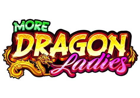 Play More Dragon Ladies Slot