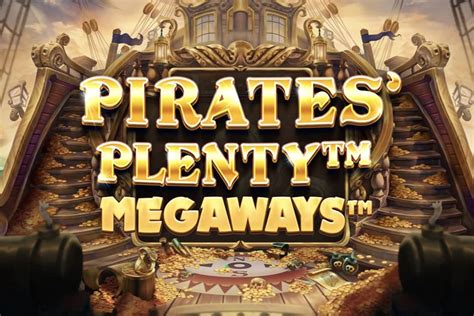 Play Pirates Plenty Megaways Slot