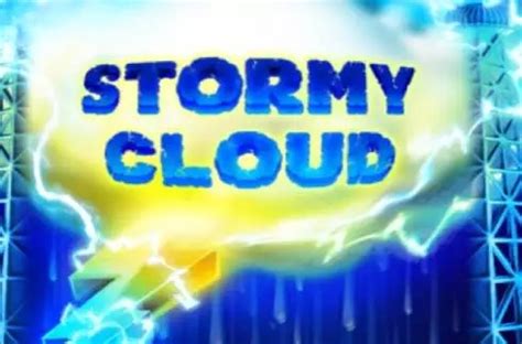 Play Stormy Cloud Slot