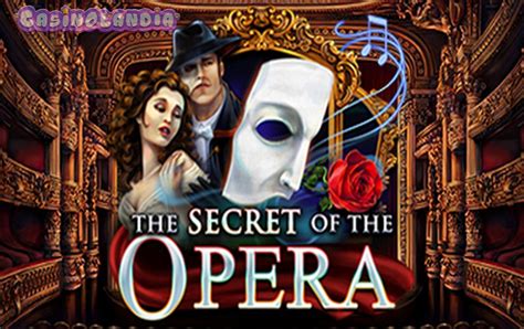 Play The Secret Of The Opera Slot
