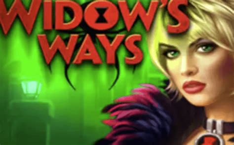 Play The Widow S Ways Slot