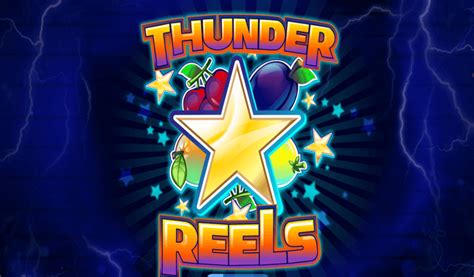 Play Thunder Reels Slot