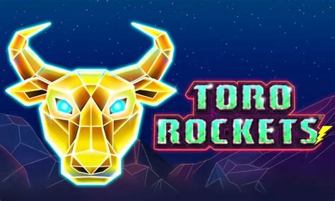Play Toro Rockets Slot