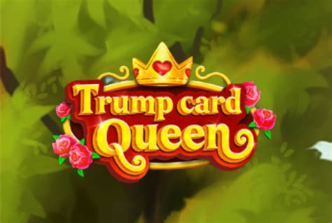 Play Trump Card Queen Slot