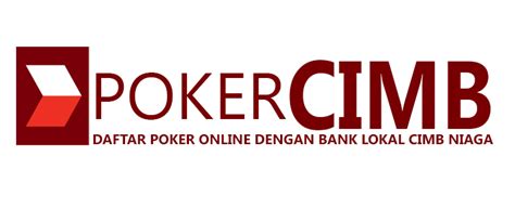 Poker Banco Cimb