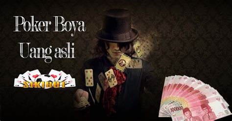 Poker Boya Uang Asli