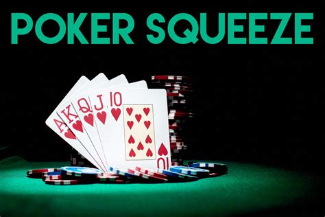 Poker Definicao Squeeze