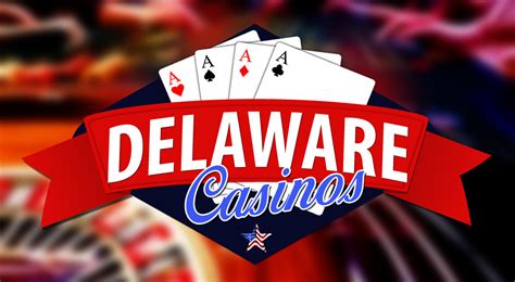 Poker Delaware Casinos
