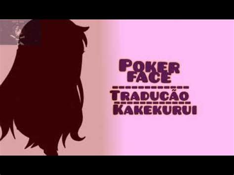 Poker Face Expressao Traducao