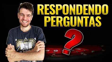 Poker Perguntas Respondidas Online