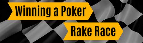 Poker Rake Race