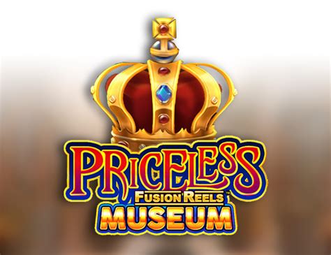 Priceless Museum Fusion Reels Brabet