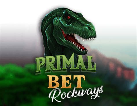 Primal Bet Rockways Bwin