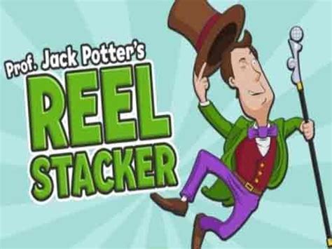 Prof Jack Potter S Reel Stacker 1xbet