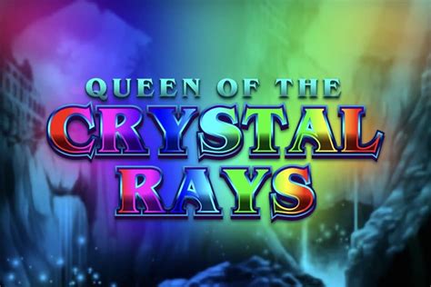 Queen Of The Crystal Rays Betfair