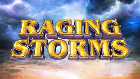 Raging Storms Slot Gratis