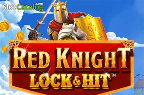 Red Knight Lock Hit Brabet