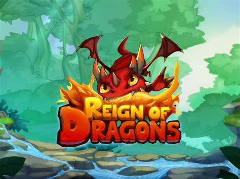 Reign Of Dragons Slot Gratis