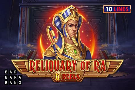 Reliquary Of Ra 6 Reels Review 2024