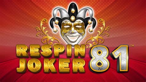 Respin Joker 81 Slot Gratis