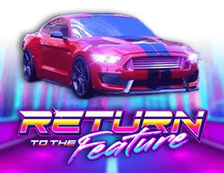 Return To The Feature Review 2024