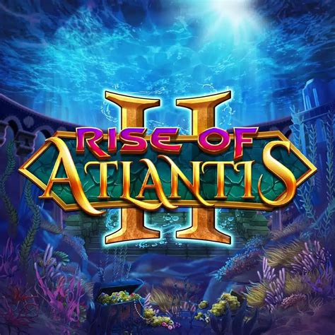 Rise Of Atlantis Netbet