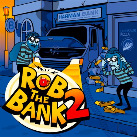 Rob The Bank 2 Review 2024