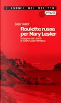 Roleta Russe Despeje Maria Lester
