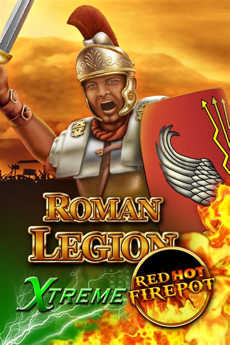 Roman Legion Extreme Red Hot Firepot Betway