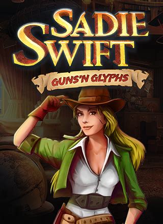 Sadie Swift Gun S And Glyphs Betano
