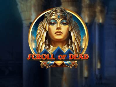 Scroll Of Dead Slot Gratis