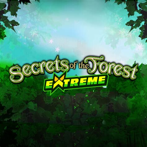 Secrets Of The Forest Extreme Betsson