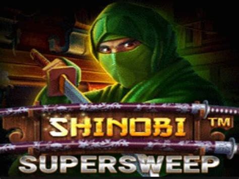 Shinobi Supersweep Bodog