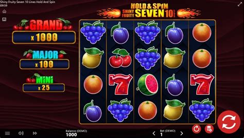 Shiny Fruity Seven 10 Lines Hold And Spin Slot Gratis