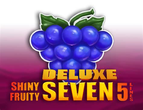 Shiny Fruity Seven Deluxe 5 Lines Bodog