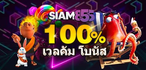 Siam855 Casino Bonus