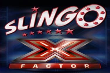 Slingo X Factor Novibet