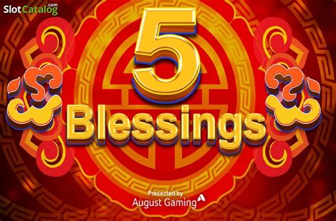 Slot 5 Blessings